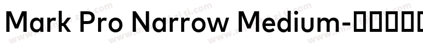 Mark Pro Narrow Medium字体转换